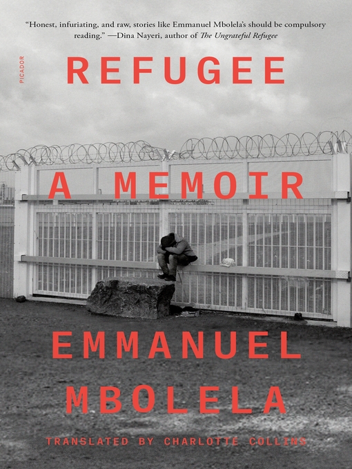 Title details for Refugee by Emmanuel Mbolela - Available